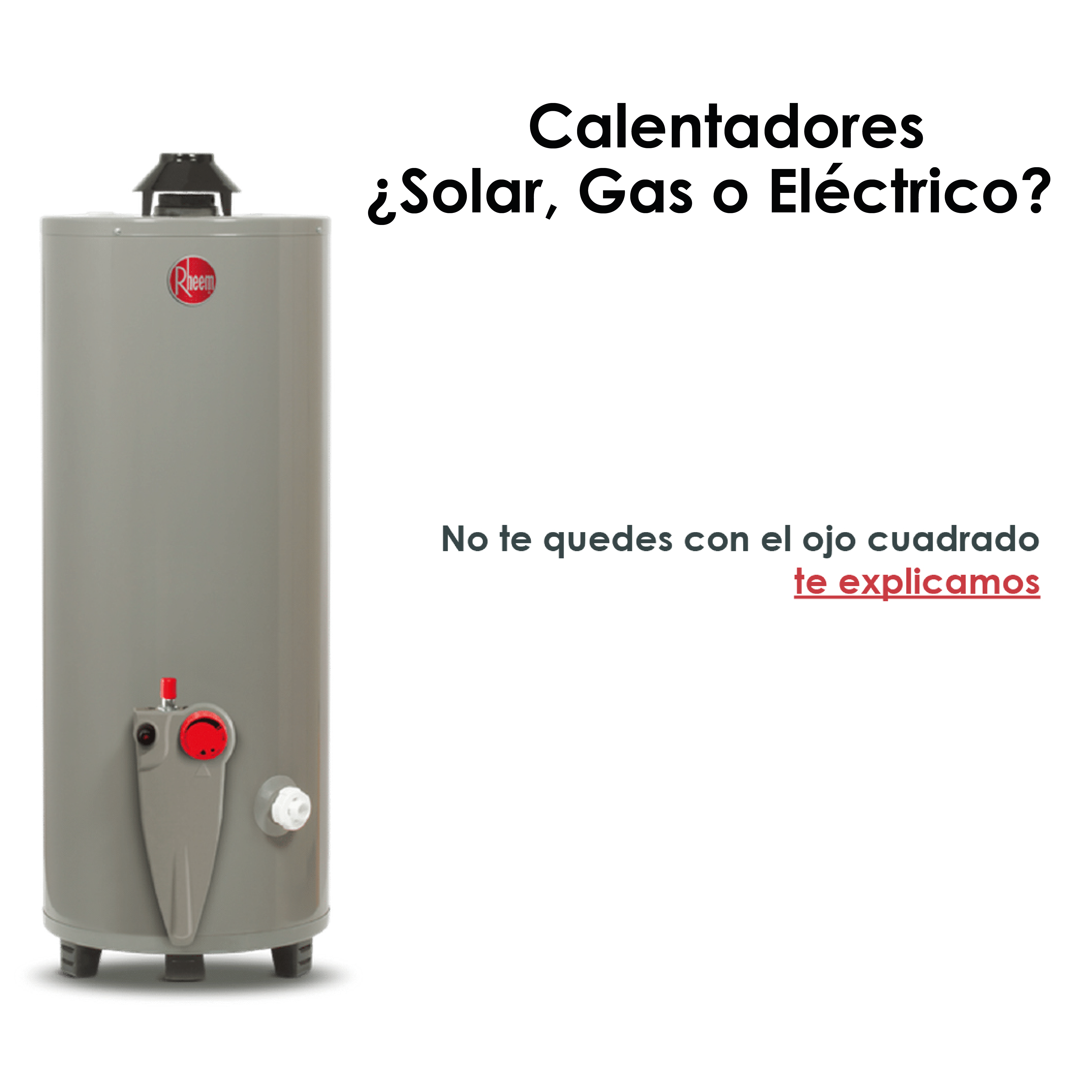 Calentadores para tu Hogar: ¿Solar, Gas o Eléctrico? Encuentra el Más Eficiente